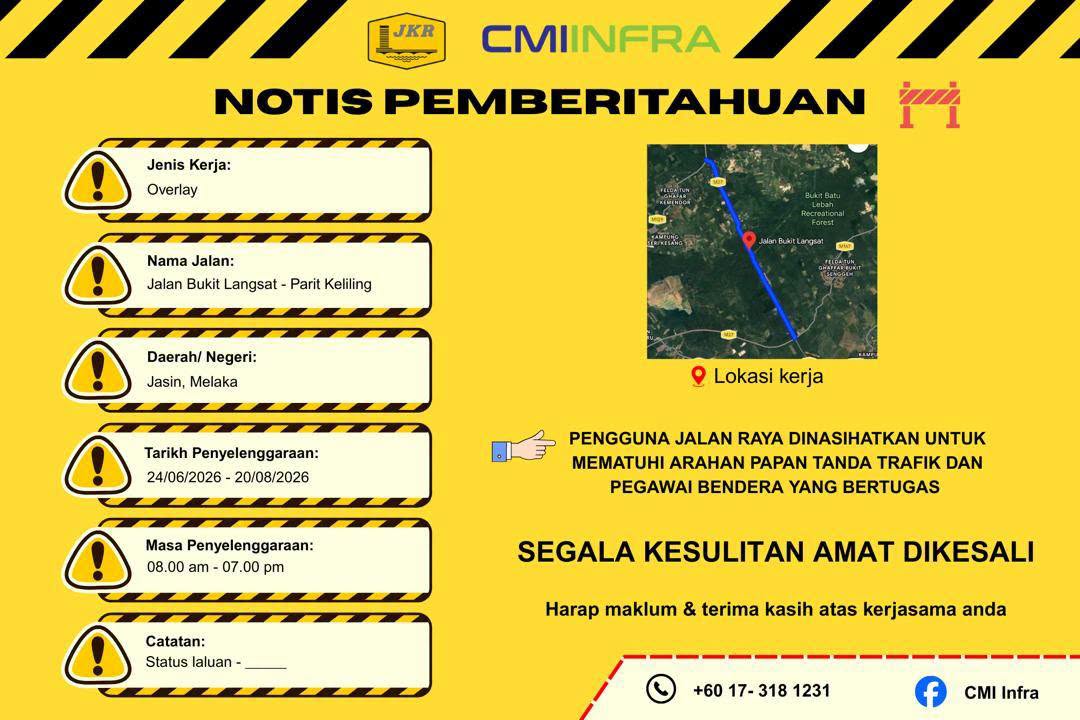 Notis Pemberitahuan: Pembaikan Jalan Bukit Langsat - Parit Keliling